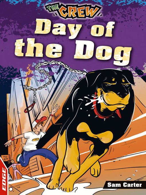 Title details for EDGE - The Crew: Day of the Dog by Sam Carter - Available